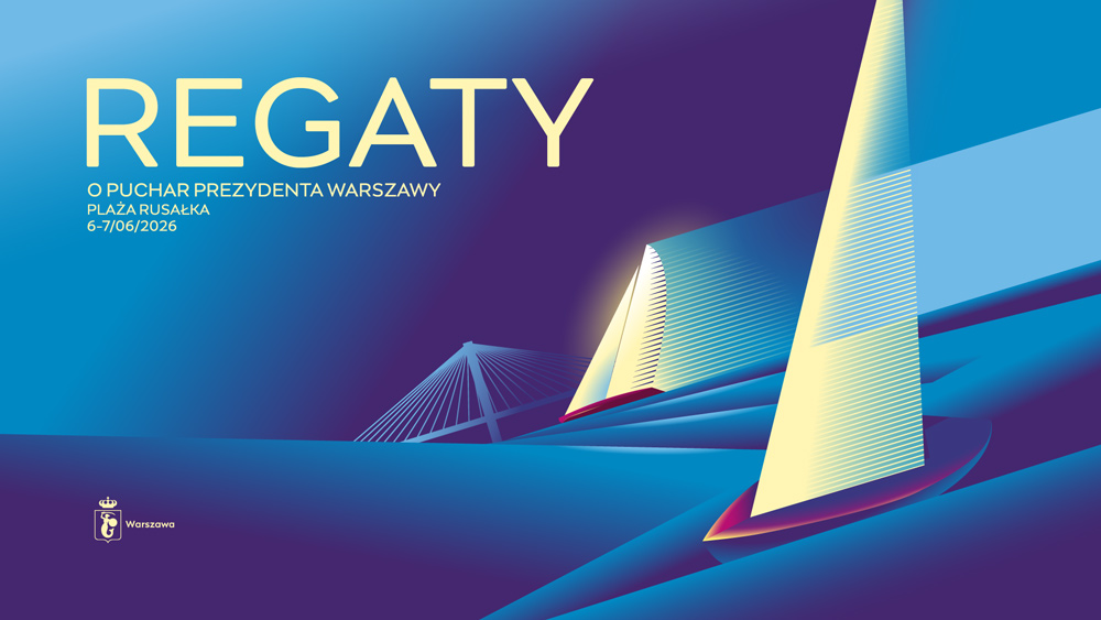Plakat informujący o Regatach o Puchar Prezydenta Warszawy